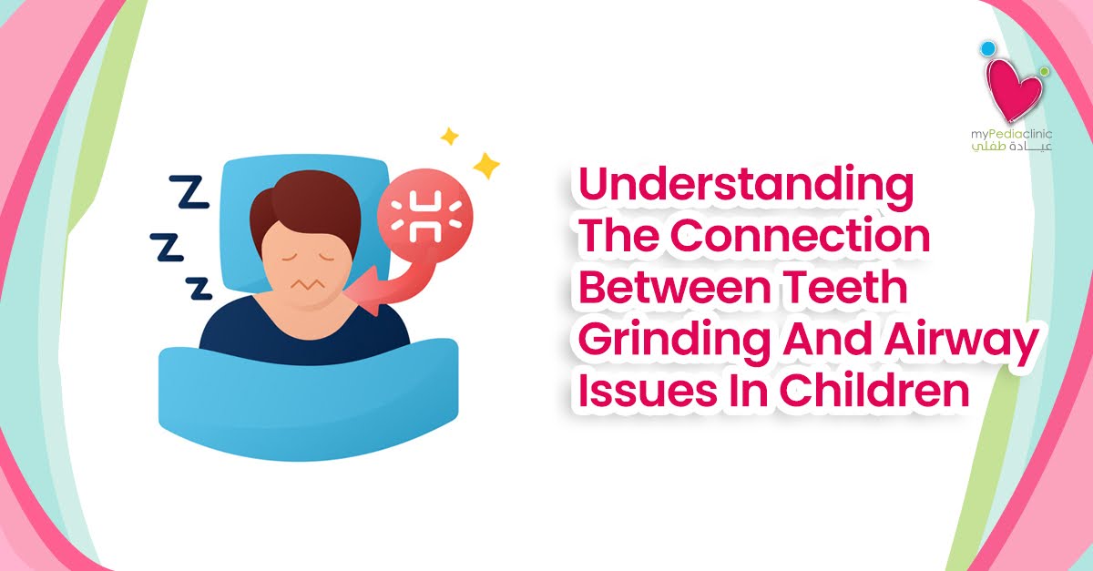 Understanding the Connection Between Teeth Grinding and Airway Issues in Children